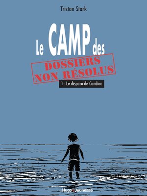 cover image of Le Camp des dossiers non résolus